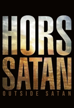 watch Outside Satan Movie online free in hd on MovieMP4