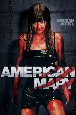 watch American Mary Movie online free in hd on MovieMP4