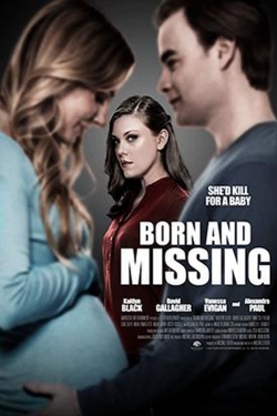 watch Born and Missing Movie online free in hd on MovieMP4