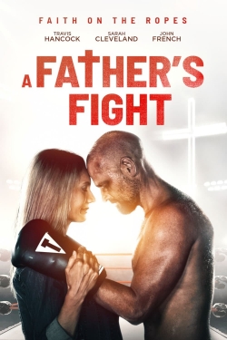 watch A Father's Fight Movie online free in hd on MovieMP4