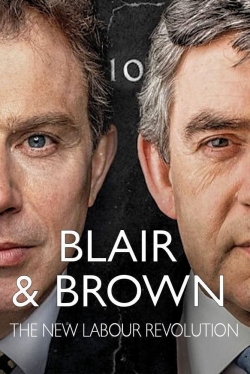 watch Blair and Brown: The New Labour Revolution Movie online free in hd on MovieMP4