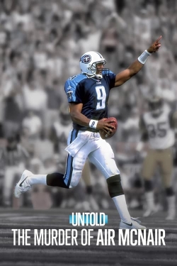 watch Untold: The Murder of Air McNair Movie online free in hd on MovieMP4