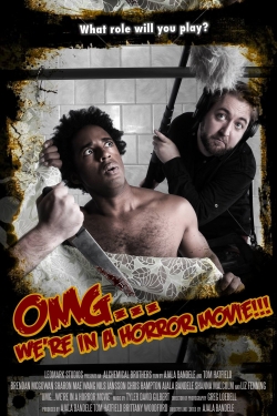 watch OMG... We're in a Horror Movie Movie online free in hd on MovieMP4
