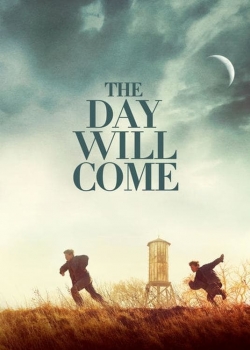 watch The Day Will Come Movie online free in hd on MovieMP4