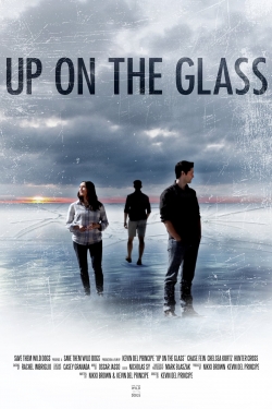 watch Up On The Glass Movie online free in hd on MovieMP4