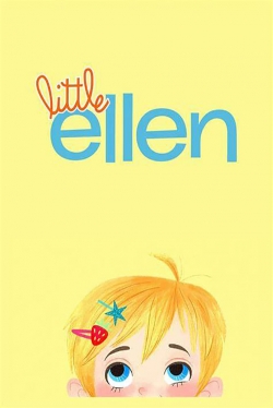 watch Little Ellen Movie online free in hd on MovieMP4