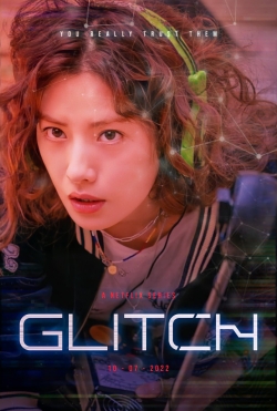 watch Glitch Movie online free in hd on MovieMP4