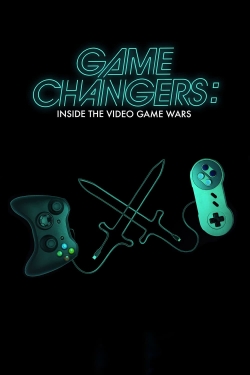 watch Game Changers: Inside the Video Game Wars Movie online free in hd on MovieMP4