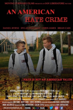 watch An American Hate Crime Movie online free in hd on MovieMP4