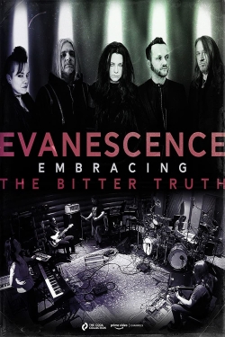watch Evanescence: Embracing the Bitter Truth Movie online free in hd on MovieMP4