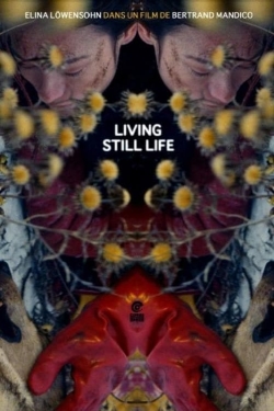 watch Living Still Life Movie online free in hd on MovieMP4