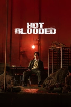 watch Hot Blooded Movie online free in hd on MovieMP4