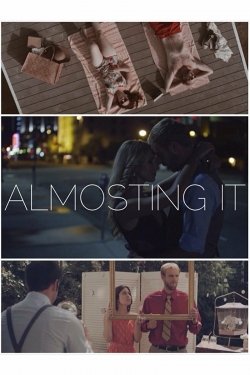 watch Almosting It Movie online free in hd on MovieMP4