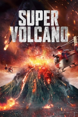 watch Super Volcano Movie online free in hd on MovieMP4