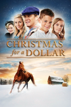 watch Christmas for a Dollar Movie online free in hd on MovieMP4