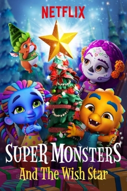 watch Super Monsters and the Wish Star Movie online free in hd on MovieMP4