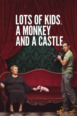 watch Lots of Kids, a Monkey and a Castle Movie online free in hd on MovieMP4