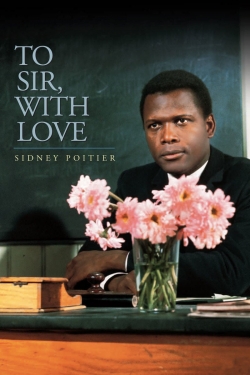 watch To Sir, with Love Movie online free in hd on MovieMP4