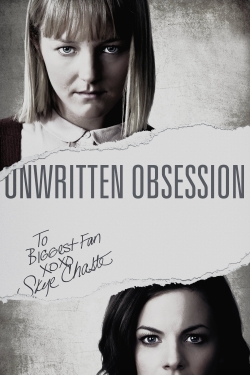 watch Unwritten Obsession Movie online free in hd on MovieMP4
