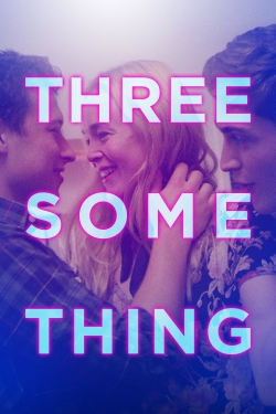 watch Threesomething Movie online free in hd on MovieMP4