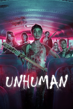 watch Unhuman Movie online free in hd on MovieMP4