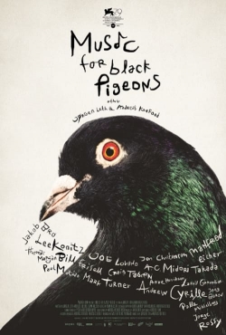 watch Music For Black Pigeons Movie online free in hd on MovieMP4