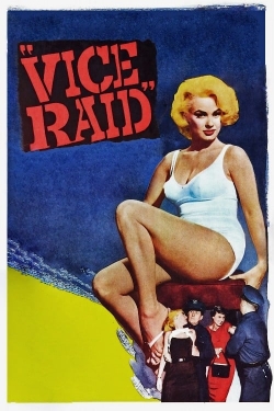 watch Vice Raid Movie online free in hd on MovieMP4