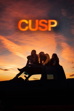 watch Cusp Movie online free in hd on MovieMP4
