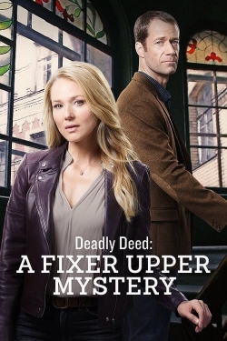watch Deadly Deed: A Fixer Upper Mystery Movie online free in hd on MovieMP4