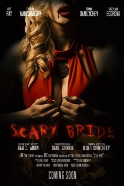 watch Scary Bride Movie online free in hd on MovieMP4