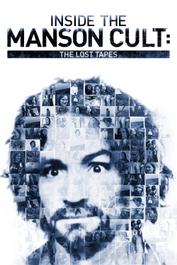 watch Inside the Manson Cult: The Lost Tapes Movie online free in hd on MovieMP4