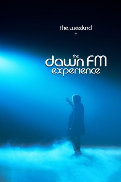 watch The Weeknd x Dawn FM Experience Movie online free in hd on MovieMP4