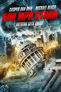 watch 500 MPH Storm Movie online free in hd on MovieMP4