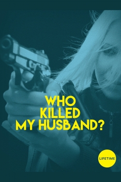 watch Who Killed My Husband Movie online free in hd on MovieMP4