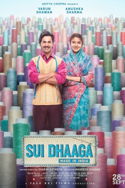 watch Sui Dhaaga - Made in India Movie online free in hd on MovieMP4