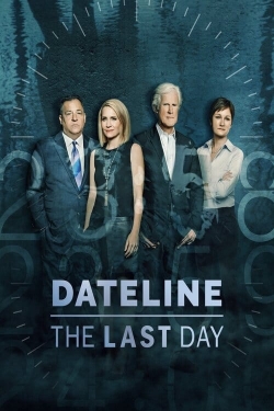 watch Dateline: The Last Day Movie online free in hd on MovieMP4