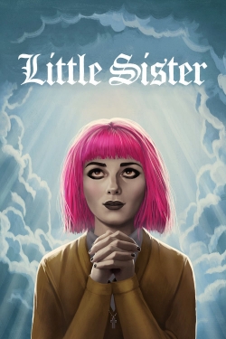 watch Little Sister Movie online free in hd on MovieMP4