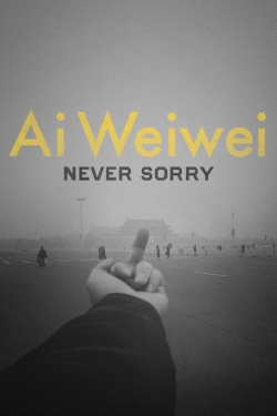 watch Ai Weiwei: Never Sorry Movie online free in hd on MovieMP4
