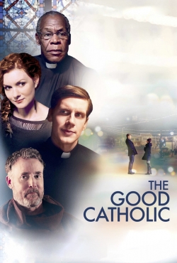 watch The Good Catholic Movie online free in hd on MovieMP4