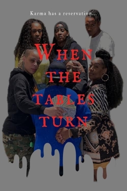 watch When The Tables Turn Movie online free in hd on MovieMP4