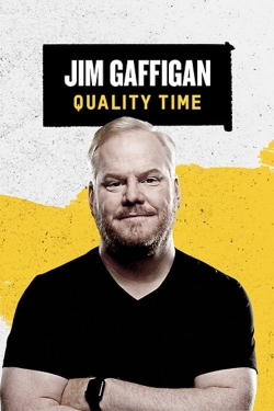 watch Jim Gaffigan: Quality Time Movie online free in hd on MovieMP4