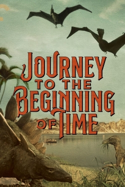 watch Journey to the Beginning of Time Movie online free in hd on MovieMP4