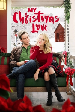 watch My Christmas Love Movie online free in hd on MovieMP4