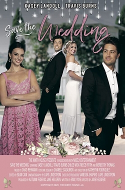 watch Save the Wedding Movie online free in hd on MovieMP4