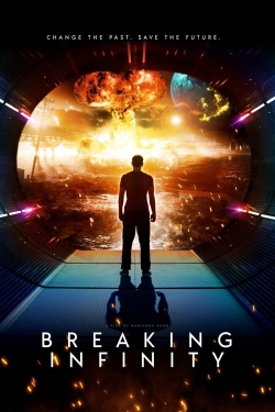 watch Breaking Infinity Movie online free in hd on MovieMP4