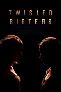 watch Twisted Sisters Movie online free in hd on MovieMP4