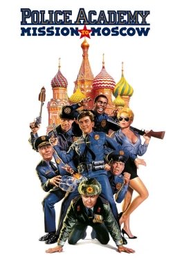 watch Police Academy: Mission to Moscow Movie online free in hd on MovieMP4