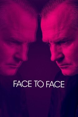 watch Face to Face Movie online free in hd on MovieMP4