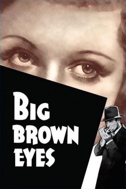 watch Big Brown Eyes Movie online free in hd on MovieMP4