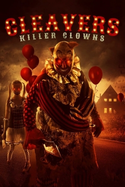 watch Cleavers: Killer Clowns Movie online free in hd on MovieMP4